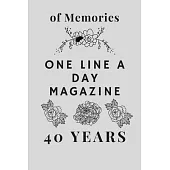One Line A Day Magazine: 40 Years of Memories