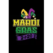 Mardi Gras 2020: Mardi Gras Notebook - Cool Carnival Shrove Tuesday Journal New Orleans Festival Mini Notepad (6
