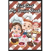 Kid Chef My Raspberry Recipe Book To Write in For Children - Kids Make My Own Cookbook Recipe Book Journal.