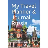 My Travel Planner & Journal: Russia