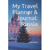 My Travel Planner & Journal: Russia