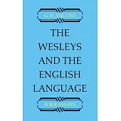 The Wesleys and the English Language
