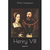 Henry VIII: Large Print