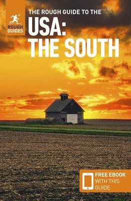 The Rough Guide to the Usa: The South (Compact Guide with Free Ebook)