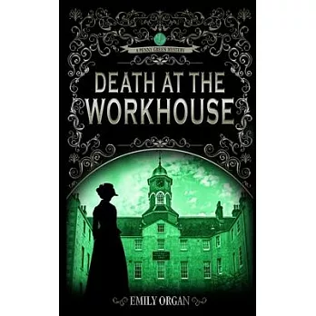 Death at the Workhouse