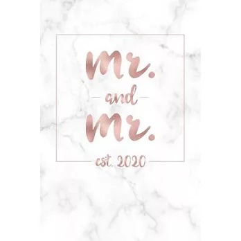 Mr. and Mr. est. 2020: Blank Lined Journal / Notebook (Rose Gold Style Letters on White Marble Background)