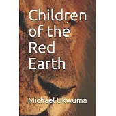 Children of the Red Earth