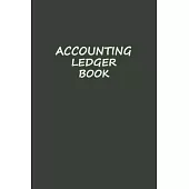 Accounting Ledger: Simple Accounting Ledger for Bookkeeping 120 pages: Size = 6 x 9 inches (double-sided), perfect binding, non-perforate