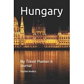 Hungary: My Travel Planner & Journal