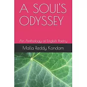 A Soul’’s Odyssey: An Anthology of English Poetry
