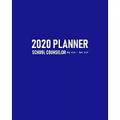 School Counselor Planner 2020 July 2020-June 2021: Calendar of the Current Academic Year, Address Book for Student’’s Counselling Sessions and Journal