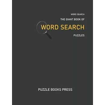 Word Search: The Giant Book Of Word Search Puzzles