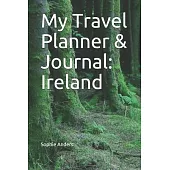 My Travel Planner & Journal: Ireland
