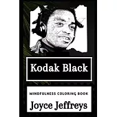 Kodak Black Mindfulness Coloring Book