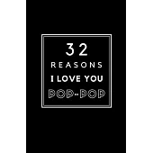32 Reasons I Love You Pop-Pop: Fill In Prompted Memory Book