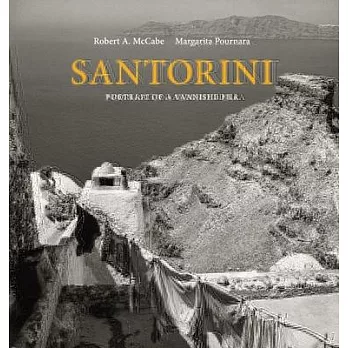 Santorini: Portrait of a Vanished Era