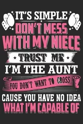 It’’s a simple don’’t mess with my niece trust me i’’m the aunt you don’’t what to cross cause you have no idea: Love of significant between Aunt and Neph