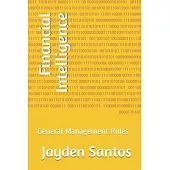 Financial Intelligence: General Management Rules