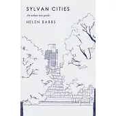 Sylvan Cities: An Urban Tree Guide
