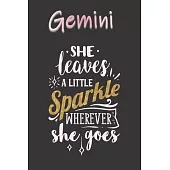 Gemini She Leaves a Little Sparkle Wherever She Goes: A Cute Zodiac Signs Journal -Notebook -Diary. College Ruled. Makes a Perfect Personalized Sun Si