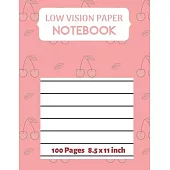 Low vision Paper notebook: Bold Line White Paper For Low Vision, great for Visually Impaired, student, writers, work, school, Seniors, Elderly