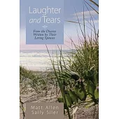 Laughter and Tears: From the Diaries Written by Their Loving Spouses