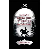 World Tales V: The Land Where Time Stood Still And Other Stories