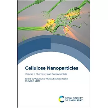 Cellulose Nanoparticles: Chemistry and Fundamentals