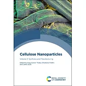 Cellulose Nanoparticles: Synthesis and Manufacturing