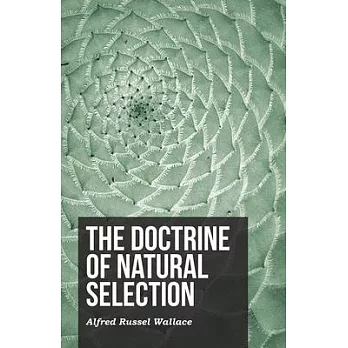 The Doctrine of Natural Selection