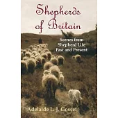 Shepherds of Britain - Scenes from Shepherd Life Past and Present