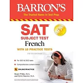 SAT Subject Test French: With 10 Practice Tests