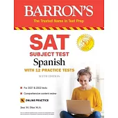 SAT Subject Test Spanish: With 11 Practice Tests