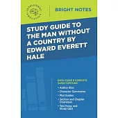 Study Guide to The Man Without a Country by Edward Everett Hale