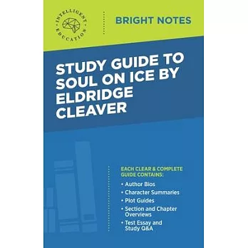 Study Guide to Soul on Ice by Eldridge Cleaver