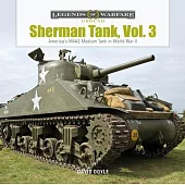 Sherman Tank, Vol. 3: America’s M4a2 Medium Tank in World War II