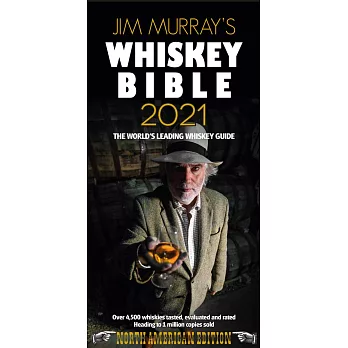Jim Murray’’s Whiskey Bible 2021: North American Edition
