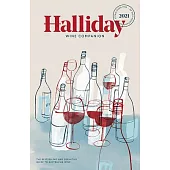Halliday Wine Companion 2021: The Bestselling and Definitive Guide to Australian Wine