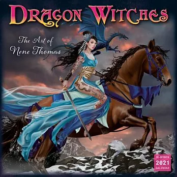 2021 Dragon Witches -- The Art of Nene Thomas 16-Month Wall Calendar