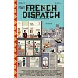 The French Dispatch魏斯•安德森執導《法蘭西特派週報》電影劇本