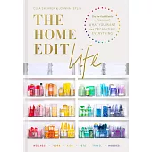 The Home Edit 360: A Guide to Organizing Absolutely Everything