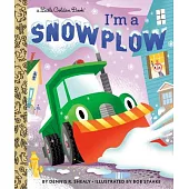 I’’m a Snowplow