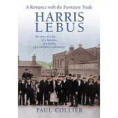 Harris Lebus: A Romance with the Furniture Trade