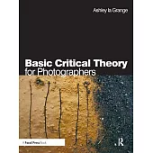 Basic Critical Theory for Photographers