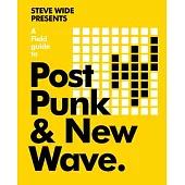 A Field Guide to New Wave