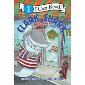 Clark the Shark Gets a Pet（I Can Read Level 1）
