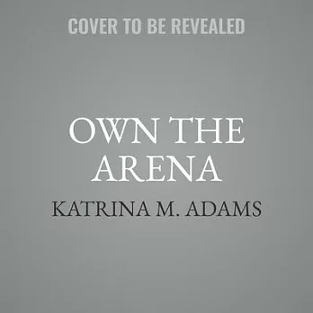 Own the Arena: Match Points for Winning, from the Blacktop to the Boardroom