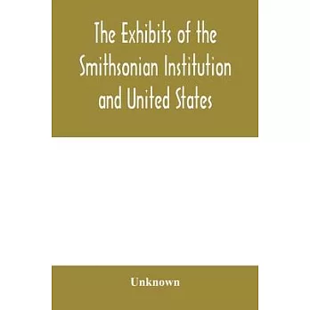 The exhibits of the Smithsonian Institution and United States National Museum at the Jamestown Tercentennial Exposition, Norfolk, Virginia. 1907
