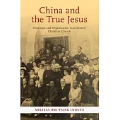 China and the True Jesus
