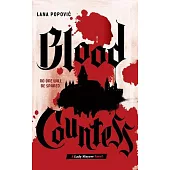 Blood Countess (Lady Slayers)